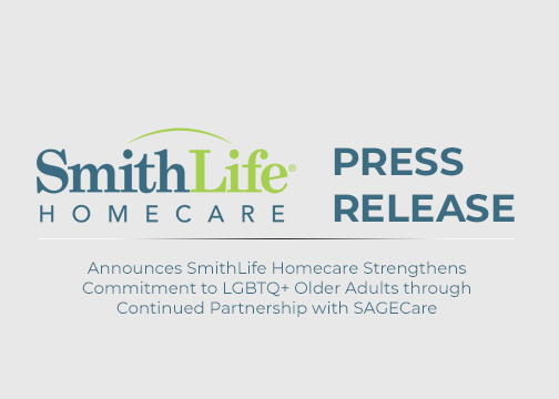 SmithLife Homecare logo with text 'PRESS RELEASE - Announces SmithLife Homecare Strengthens Commitment to LGBTQ+ Older Adults through Continued Partnership with SAGECare' on a light background.